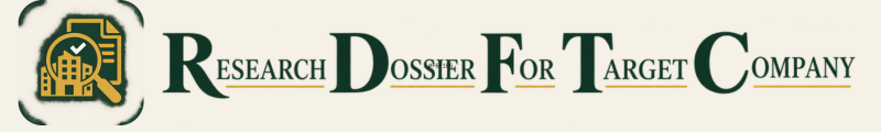 Research Dossier for Target Company: The Complete Research System