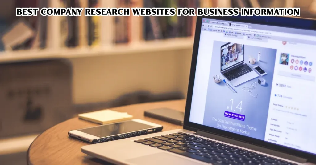 Best Company Research Websites: 15+ Tools to Find Reliable Business Information best company research websites for business information