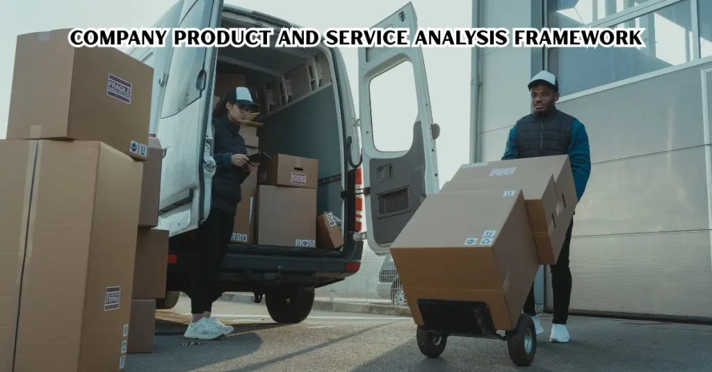 Company Product and Service Analysis framework