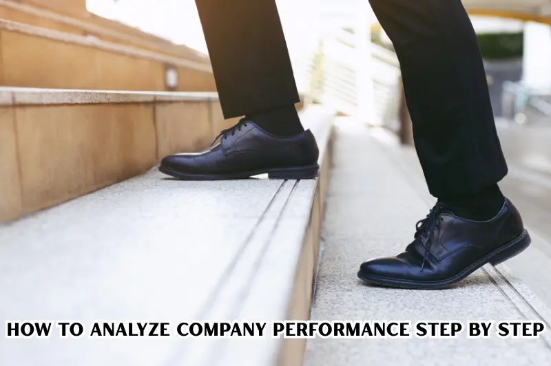 how to analyze company performance step by step