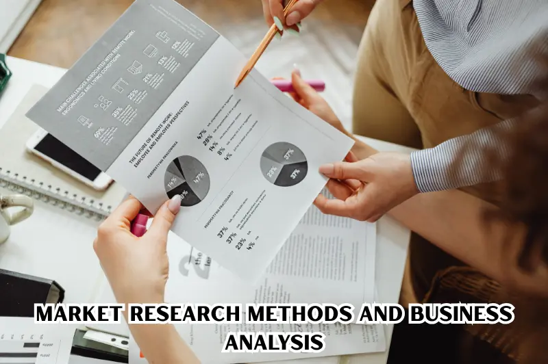 market research methods and business analysis