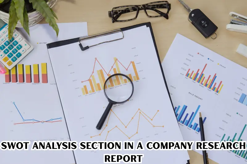 swot analysis section in a company research report