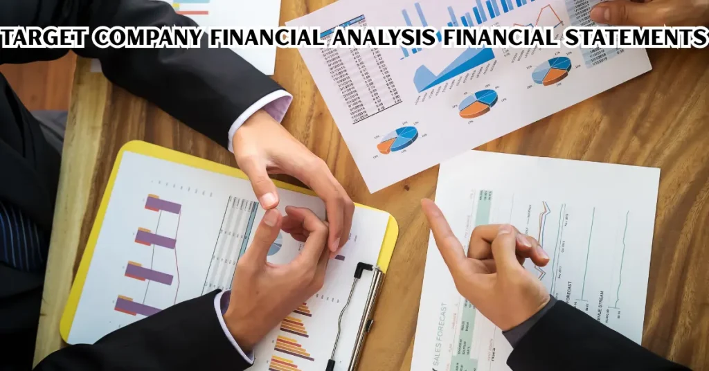 target company financial analysis financial statements